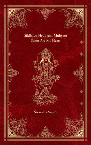 Sādhavo Hṛdayaṁ Māhyam - Saints Are My Heart— e-book