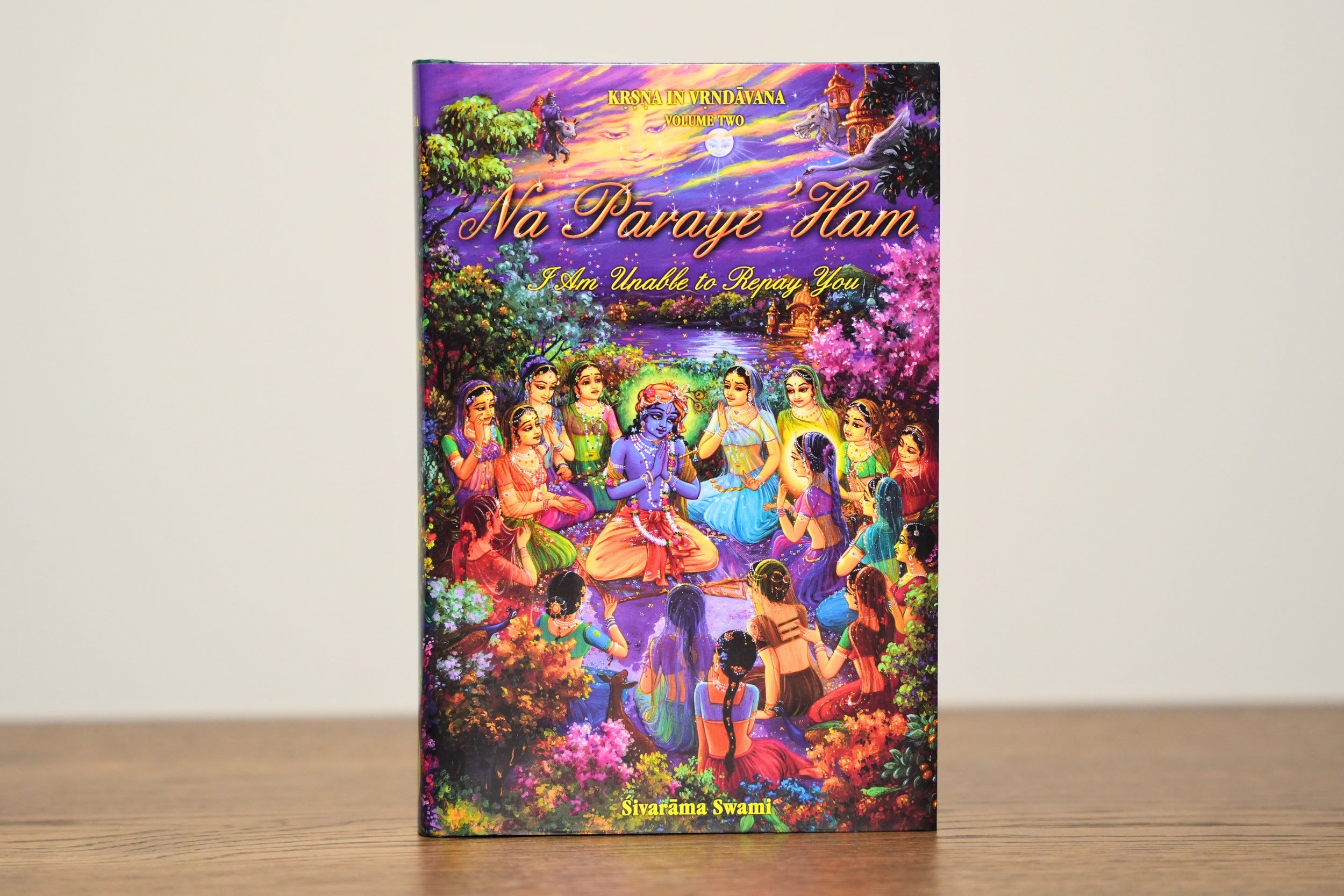 Na Pāraye ’Haṁ - I am Unable to Repay You