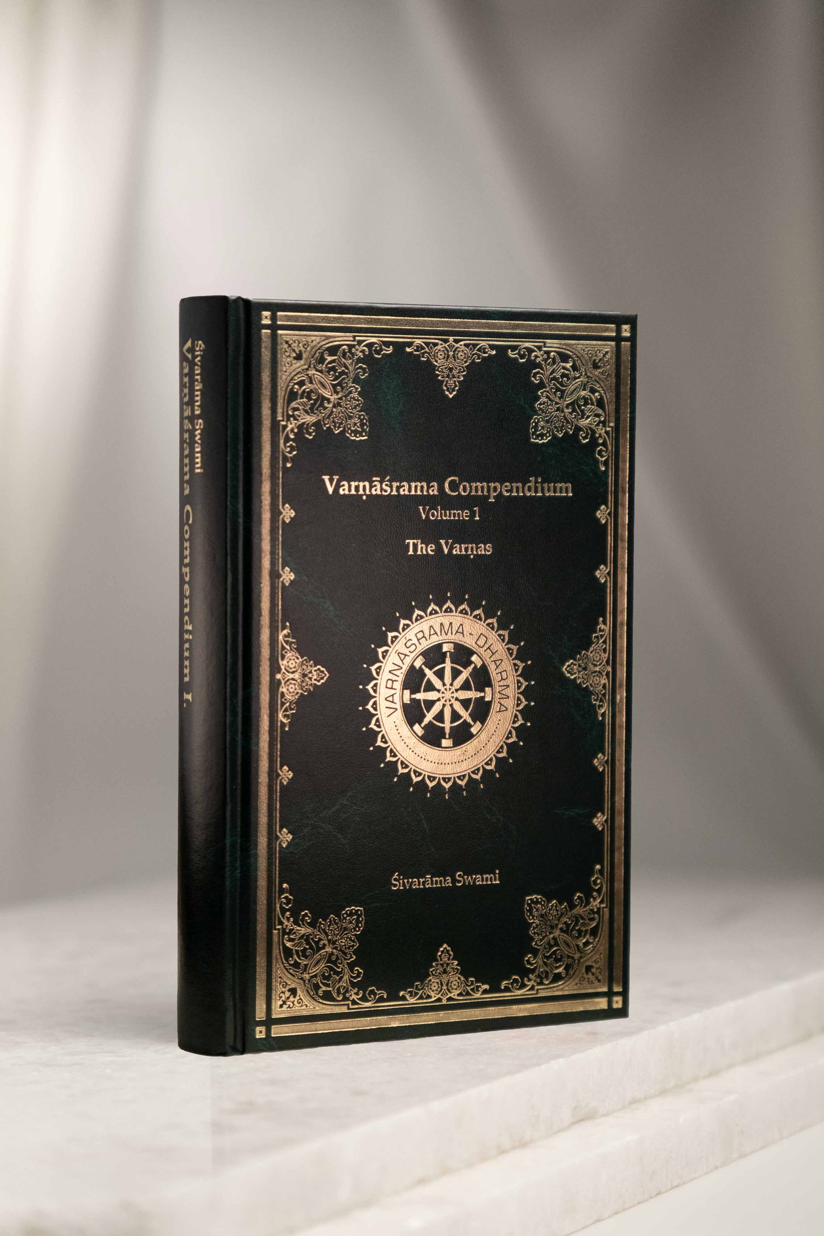 Varṇāśrama Compendium Vol. 1 - The Varṇas