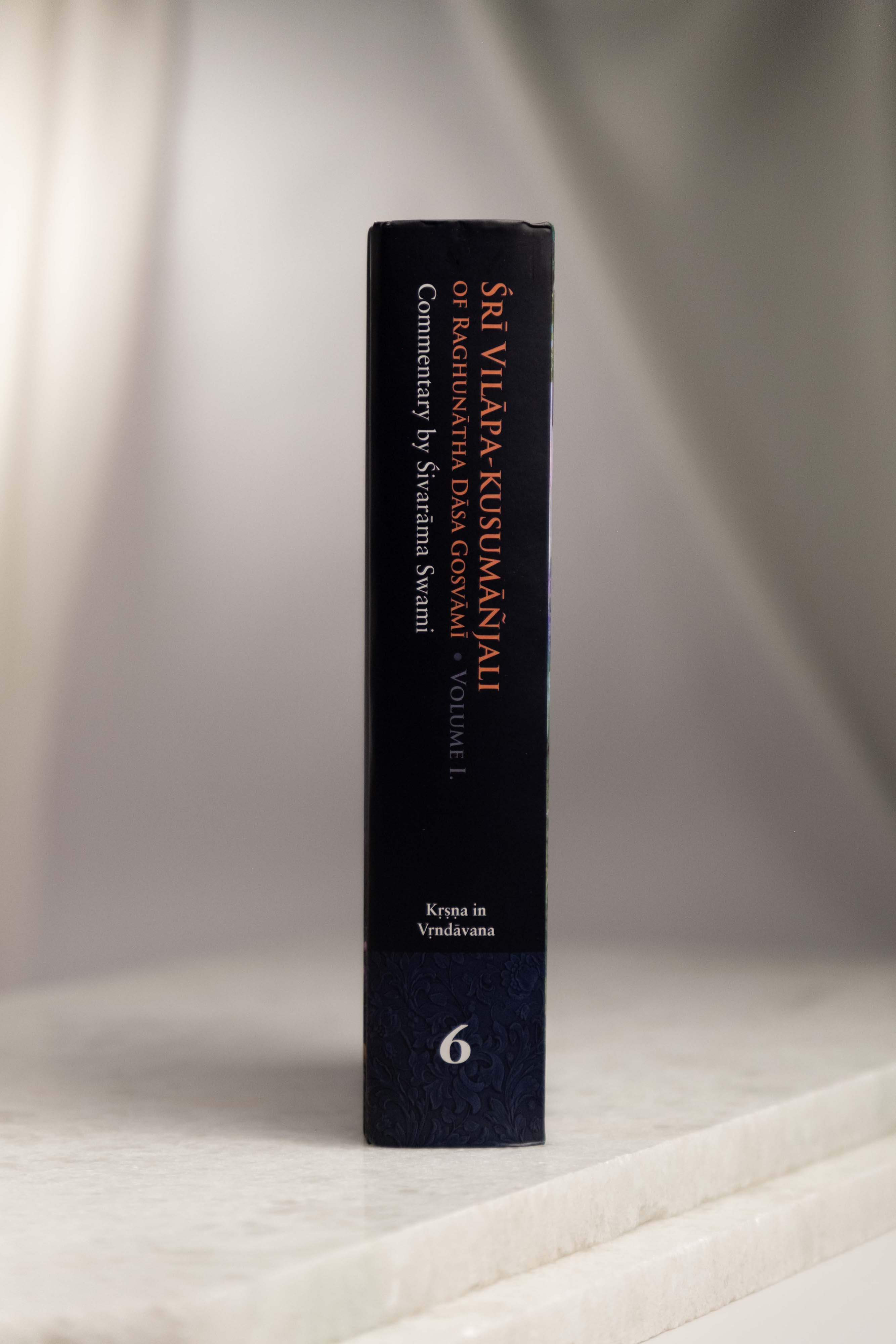 Śrī Vilāpa-kusumāñjali of Raghunātha Dāsa Gosvāmī - Volume One