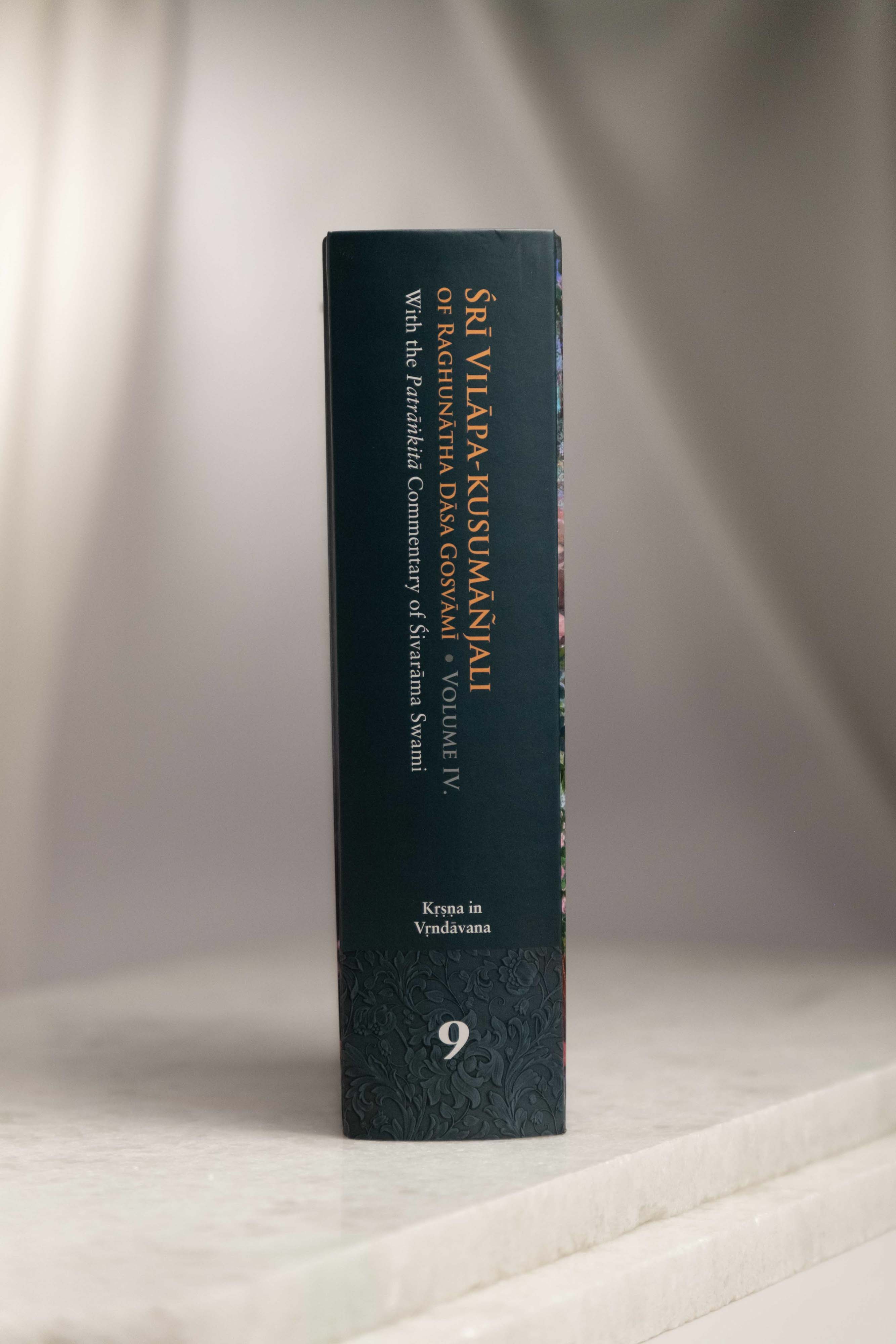 Śrī Vilāpa-kusumāñjali of Raghunātha Dāsa Gosvāmī - Volume Four