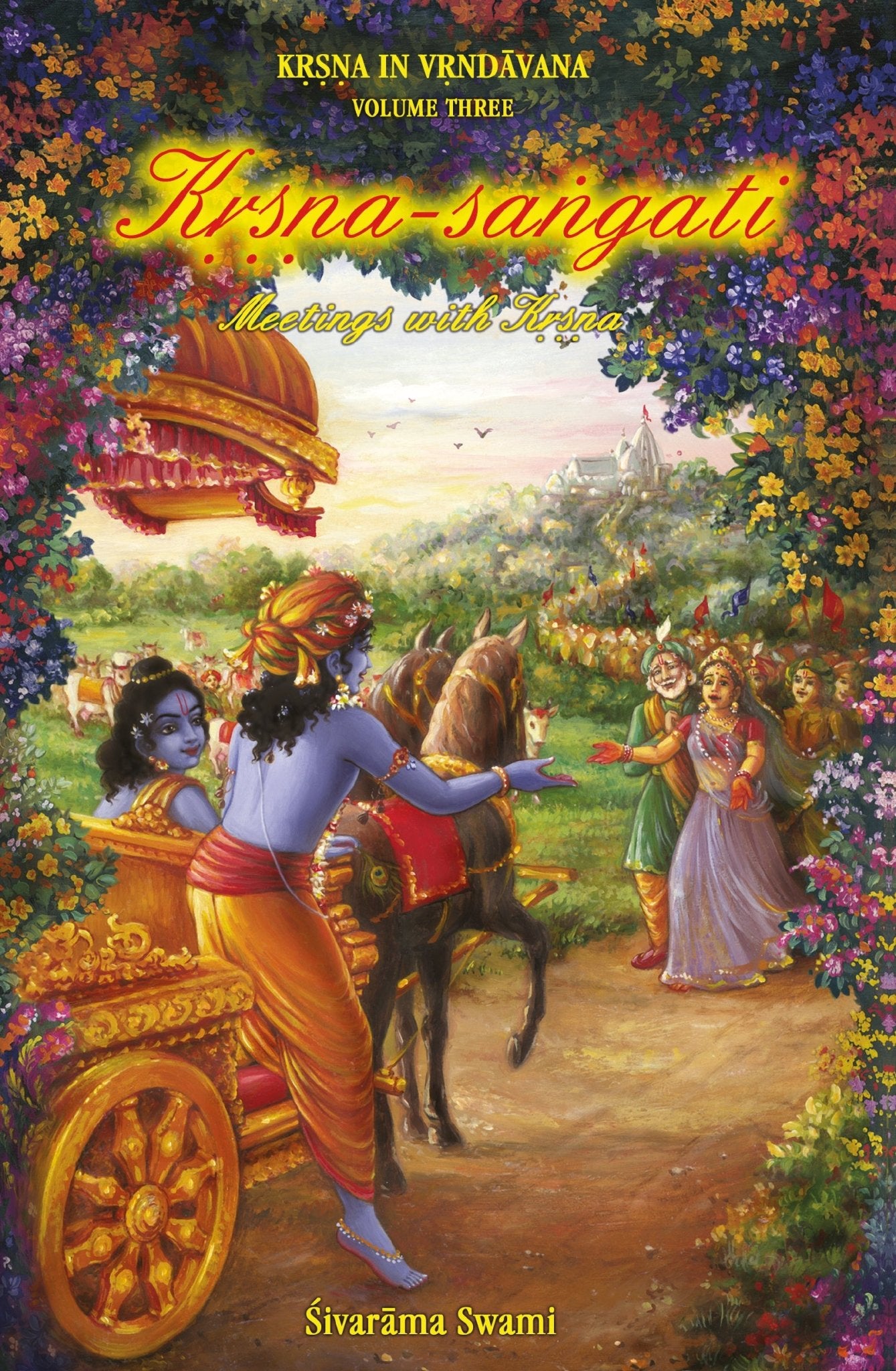 Kṛṣṇa - saṅgati - Meetings with Kṛṣṇa — e - book - Sivarama Swami Books