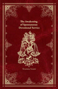 The Awakening of Spontaneous Devotional Service