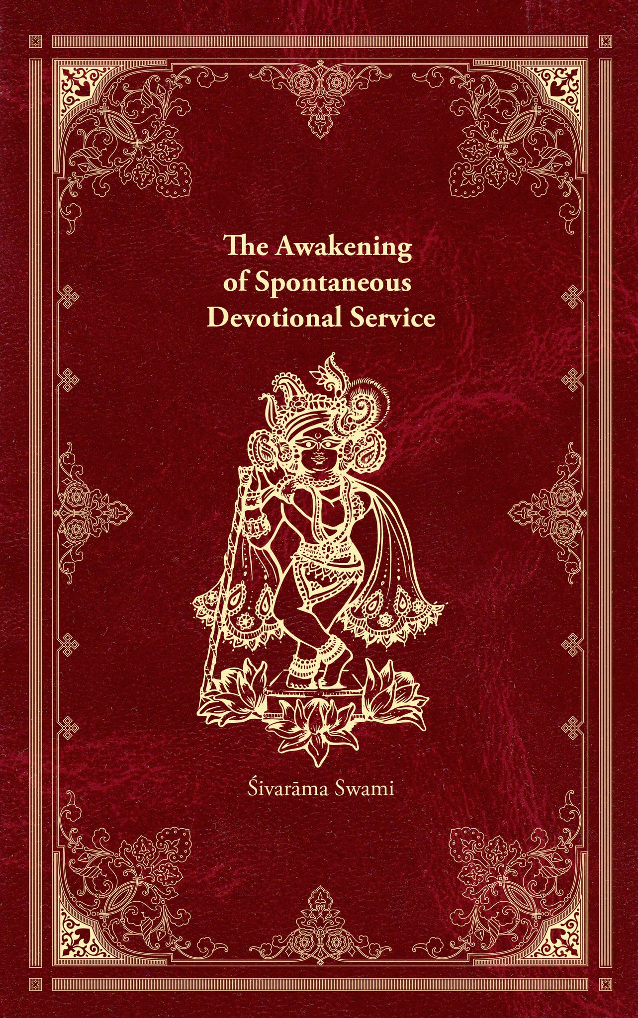 The Awakening of Spontaneous Devotional Service